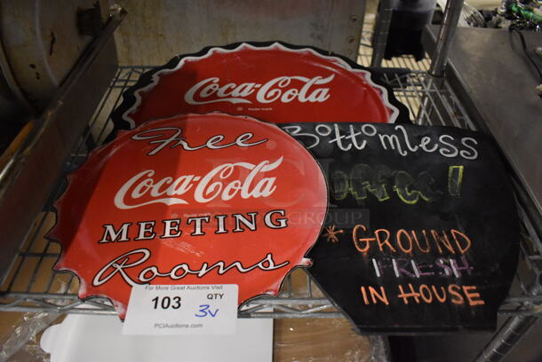 3 Various Signs; 2 Coca Cola and 1 Coffee Mug Shaped. Includes 13x12x0.25. 3 Times Your Bid!